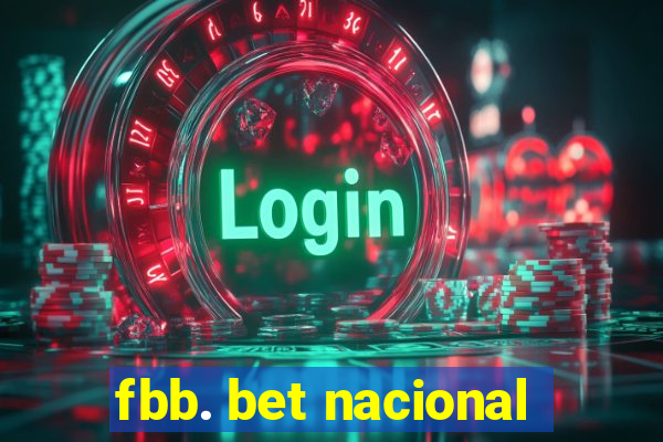 fbb. bet nacional