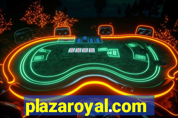 plazaroyal.com