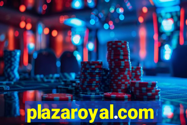 plazaroyal.com