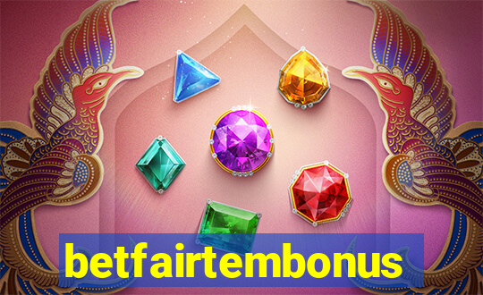 betfairtembonus