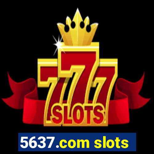 5637.com slots