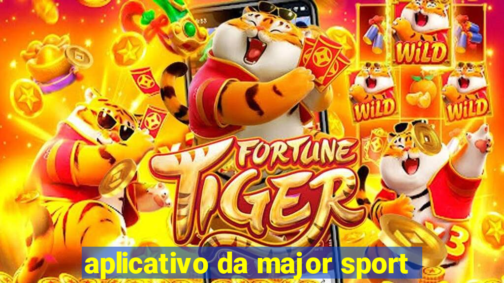 aplicativo da major sport