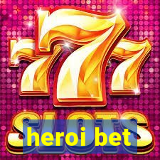 heroi bet