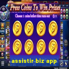 assistir biz app