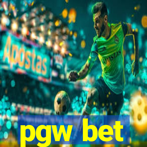 pgw bet