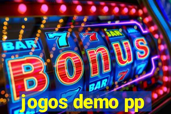 jogos demo pp