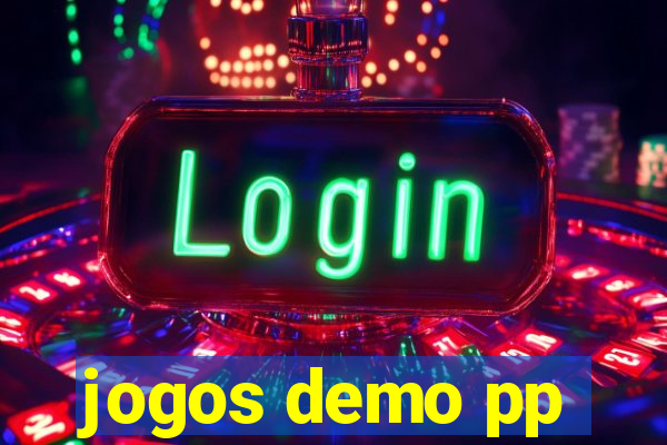 jogos demo pp