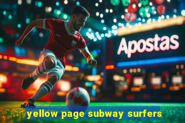 yellow page subway surfers