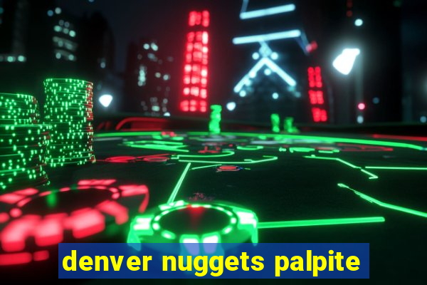 denver nuggets palpite