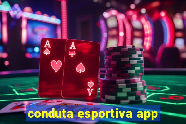 conduta esportiva app