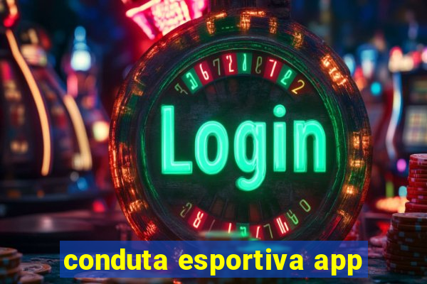 conduta esportiva app