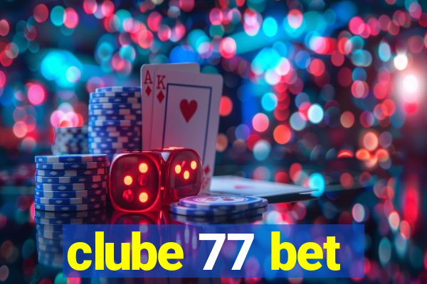 clube 77 bet