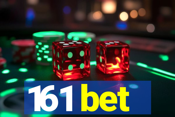 161 bet