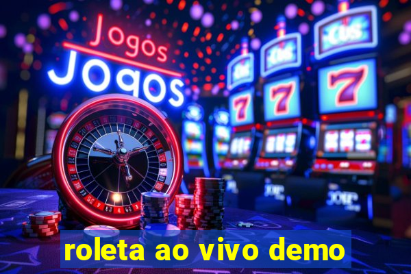 roleta ao vivo demo