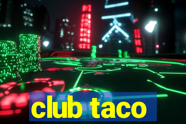 club taco