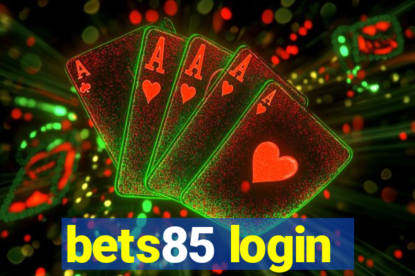 bets85 login