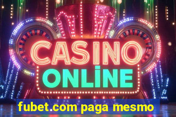 fubet.com paga mesmo