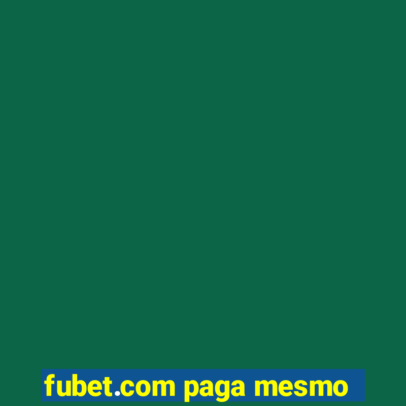 fubet.com paga mesmo