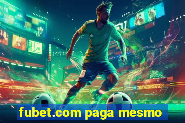 fubet.com paga mesmo