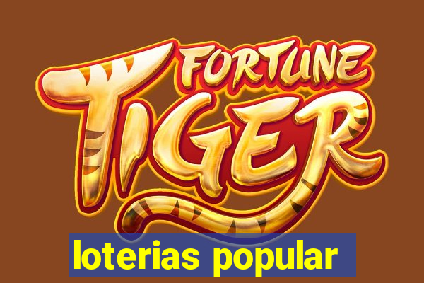 loterias popular