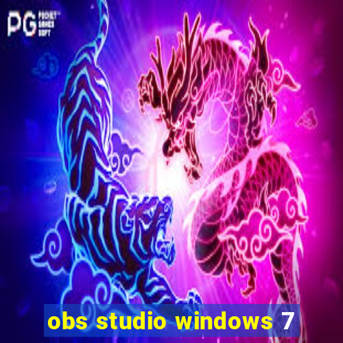 obs studio windows 7