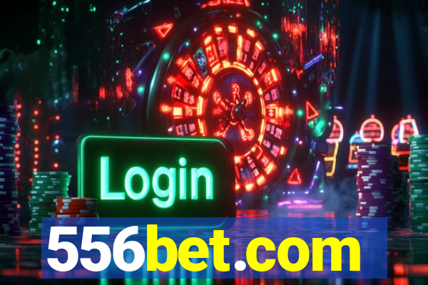 556bet.com