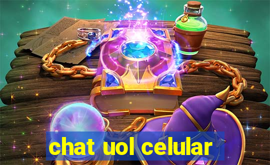 chat uol celular