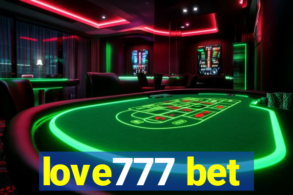 love777 bet