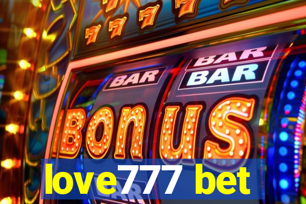 love777 bet