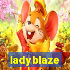 ladyblaze