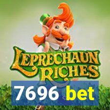 7696 bet