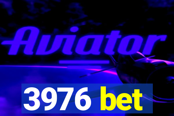 3976 bet