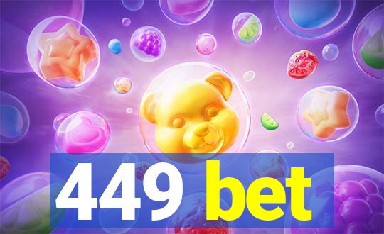 449 bet