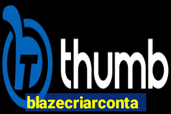 blazecriarconta