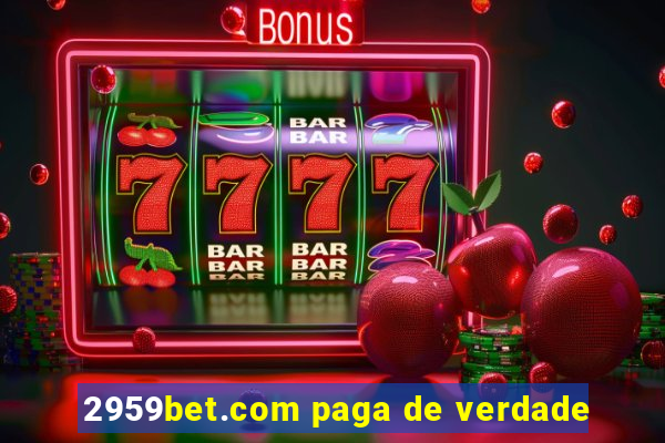 2959bet.com paga de verdade