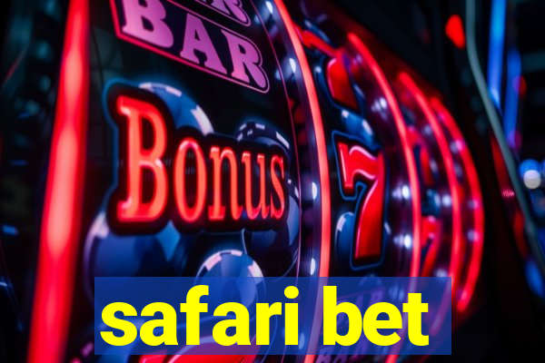 safari bet