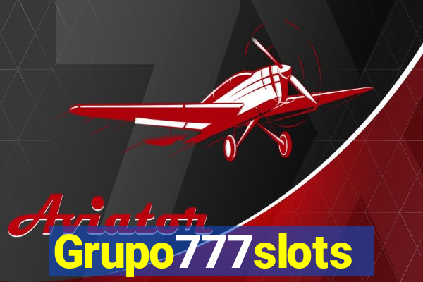 Grupo777slots