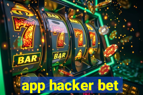 app hacker bet