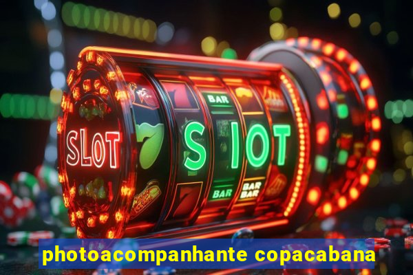 photoacompanhante copacabana