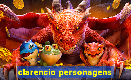 clarencio personagens