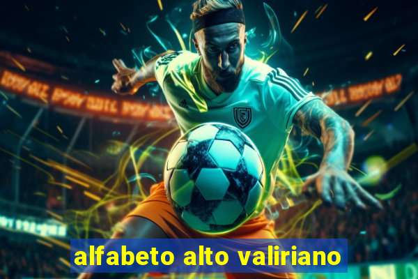 alfabeto alto valiriano