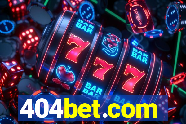 404bet.com