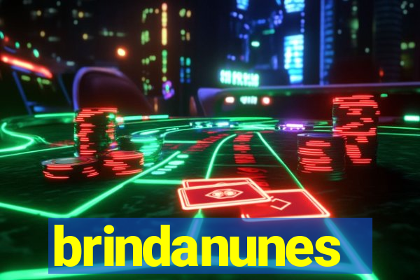 brindanunes