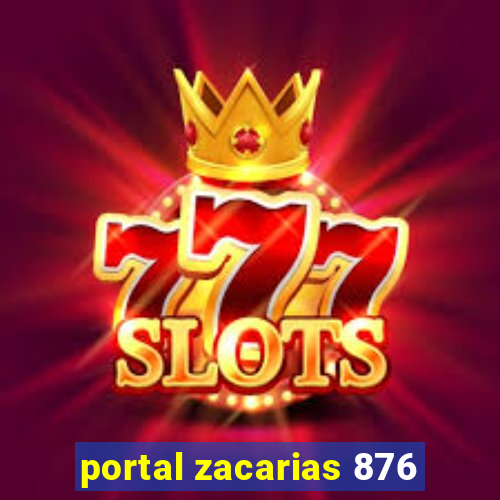 portal zacarias 876