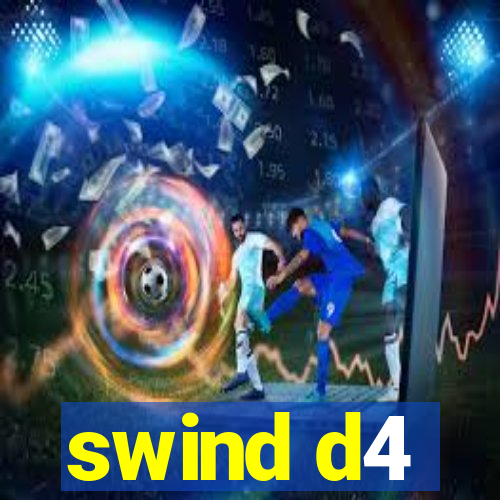 swind d4