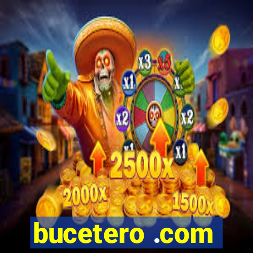 bucetero .com