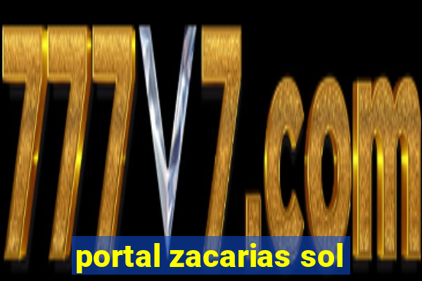 portal zacarias sol