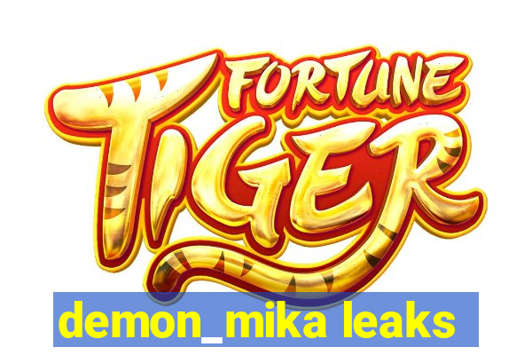 demon_mika leaks