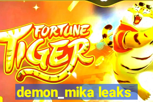 demon_mika leaks