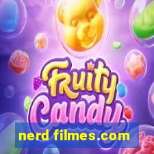 nerd filmes.com